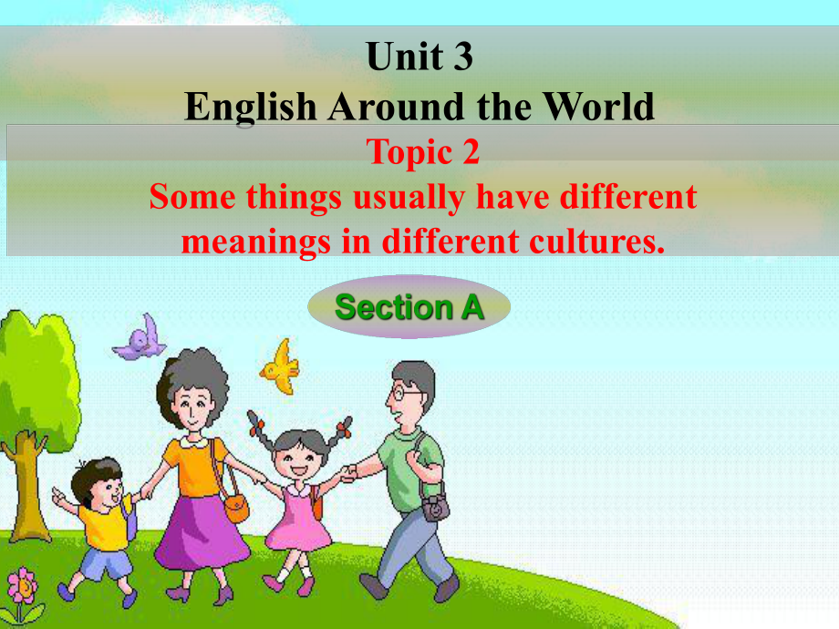 科普版九年级英语上册《Topic 2 Some things usually have different meaningsSection A》优质课课件-21.ppt（纯ppt,无音视频）_第2页