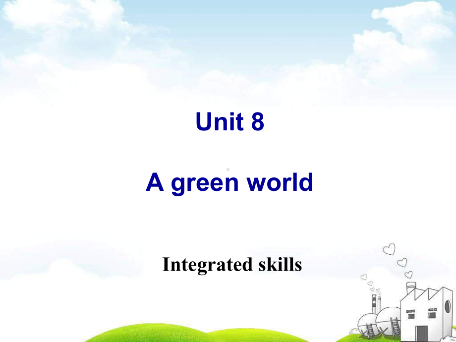 译林版英语八年级下册第八单元integrated skills课件.ppt（纯ppt,无音视频）_第2页