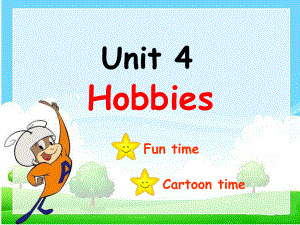 译林版五年级上册Unit4 hobbies Fun time Cartoon time课件.ppt（纯ppt,不包含音视频素材）