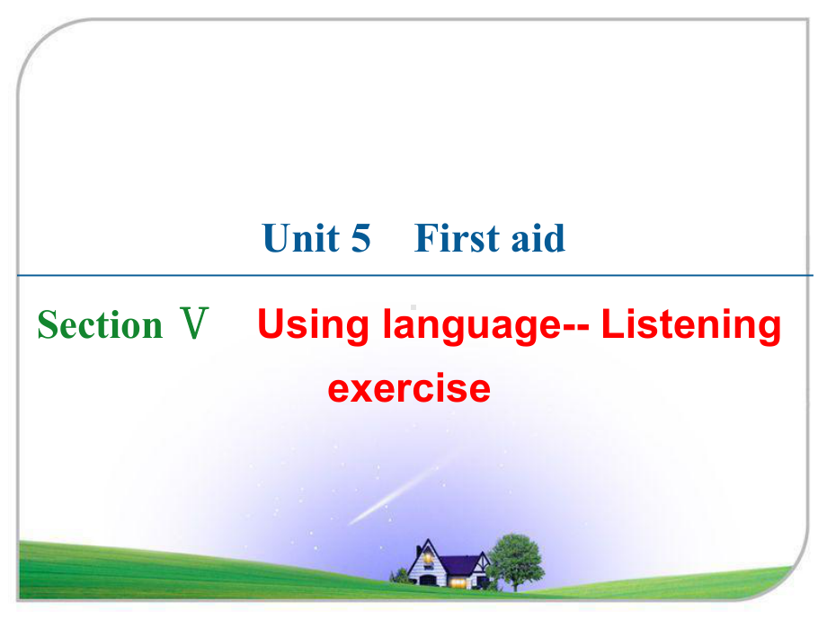 高中英语 人教版必修五 Unit5 First aid：Using language 课件.ppt（纯ppt,不包含音视频素材）_第1页