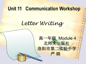 高中英语复习北师大版必修四《Unit 11 Communication Workshop》 (共26课件.ppt（纯ppt,无音视频）