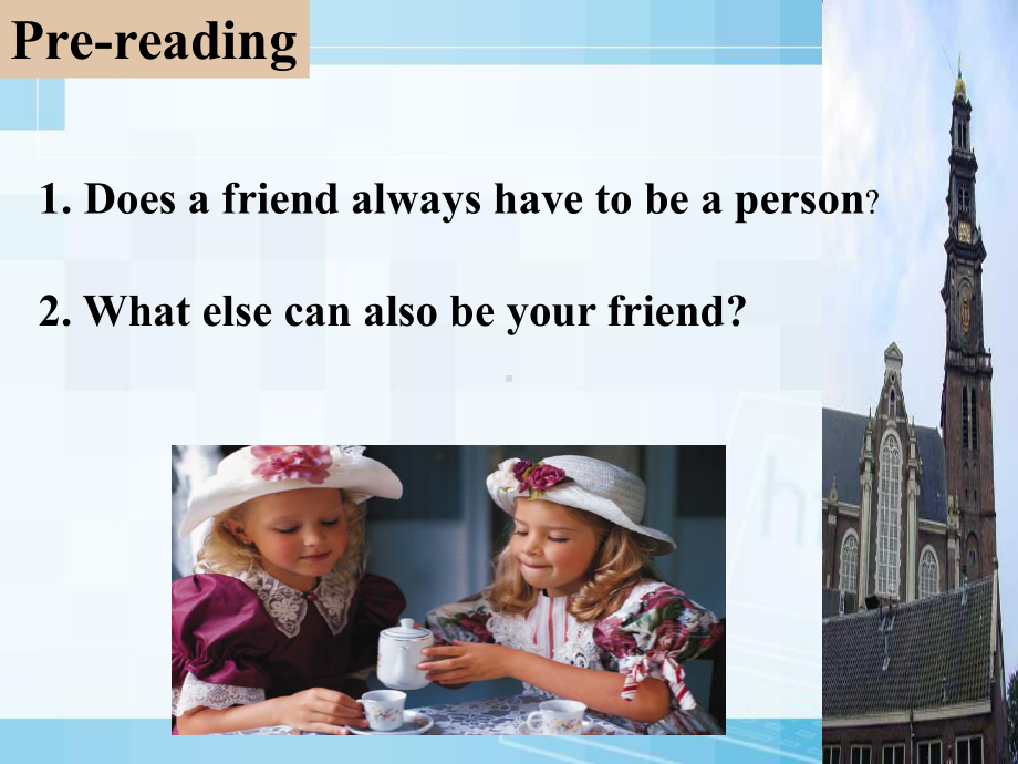 高一英语优质课件：Unit1 Friendship Reading(新人教版必修1)公开课课件.ppt（纯ppt,不包含音视频素材）_第2页