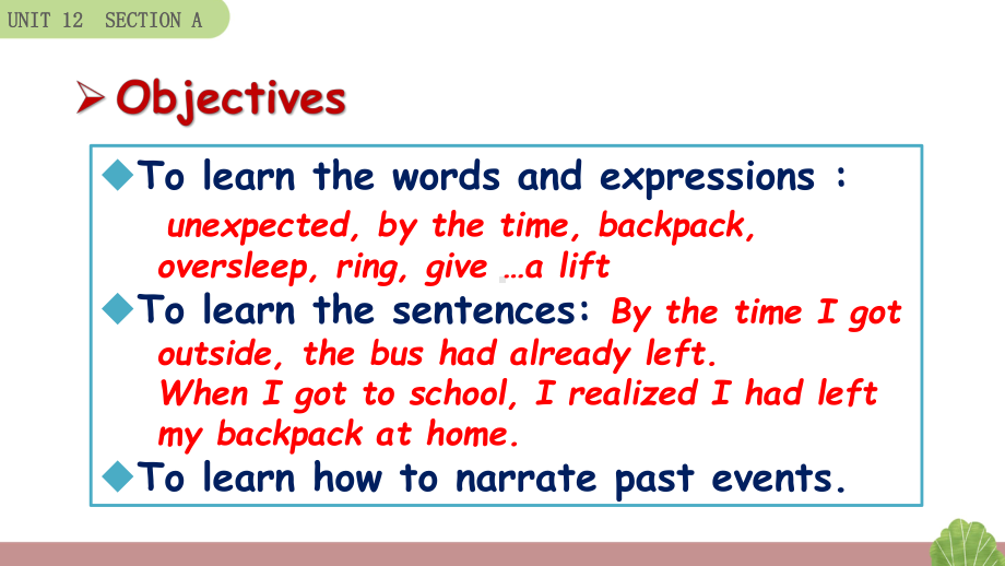 life-is-full-of-the-unexpected(人教版英语Unit12全单元课件).pptx（纯ppt,不包含音视频素材）_第2页