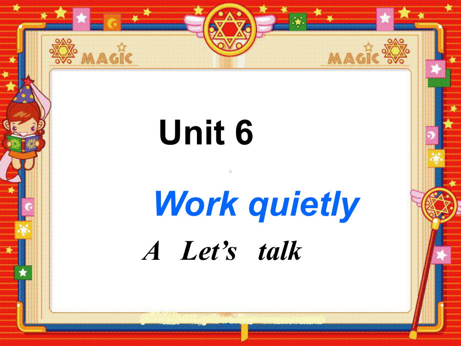 PEP五年级下册第六单元-Work-quietly-A-Lets-talk课件.ppt_第1页