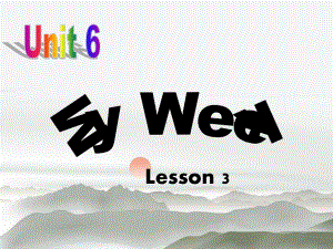 Unit-6-My-Week-Lesson-3课件-1-优质公开课-人教新起点一起2下.ppt（纯ppt,不包含音视频素材）