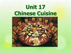 《饭店专业英语》Part-3-Unit-17-Chinese-Cuisine课件.ppt（纯ppt,不包含音视频素材）