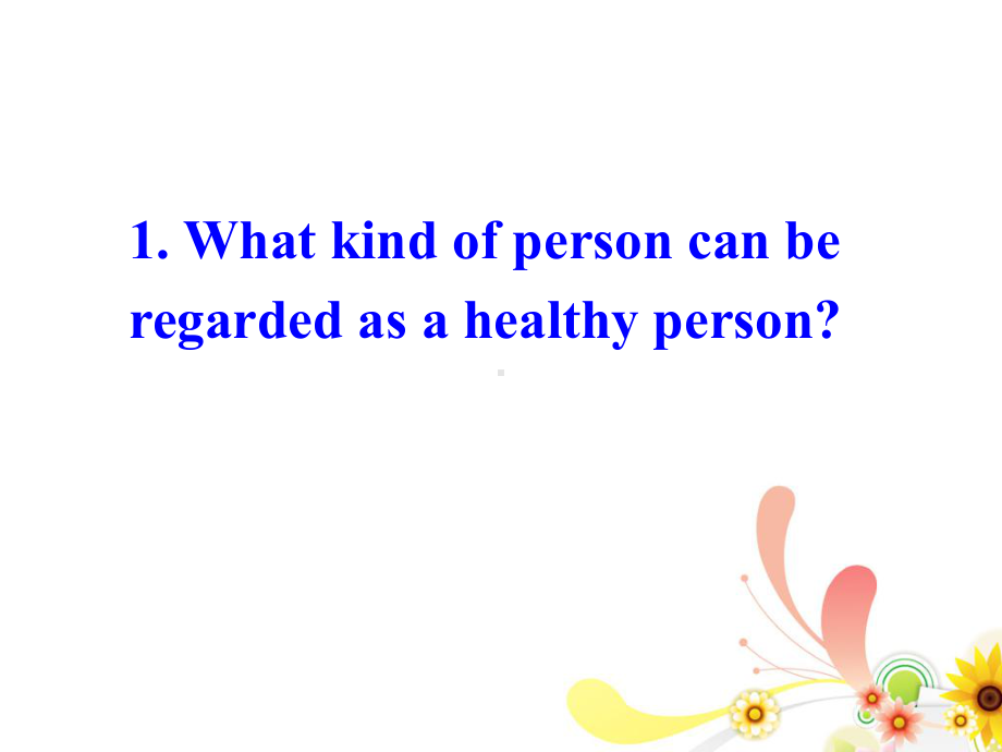 Unit3-a-healthy-life公开课优质课件.ppt（纯ppt,不包含音视频素材）_第2页