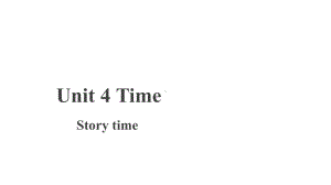 人教新起点二年级下册英语-Unit 4 Storytime课件.pptx