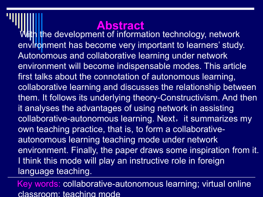 Autonomous-learning-北京外国语大学网络教育学院课件.ppt_第2页