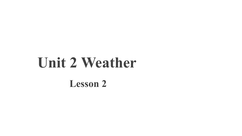 人教新起点二年级下册英语-Unit 2 Lesson 2课件.pptx_第1页