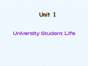 Unit1课件(泛读教程第一册-王守仁).ppt（纯ppt,不包含音视频素材）