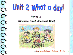 Unit2-what-a-day-第二课时课件.ppt（纯ppt,不包含音视频素材）