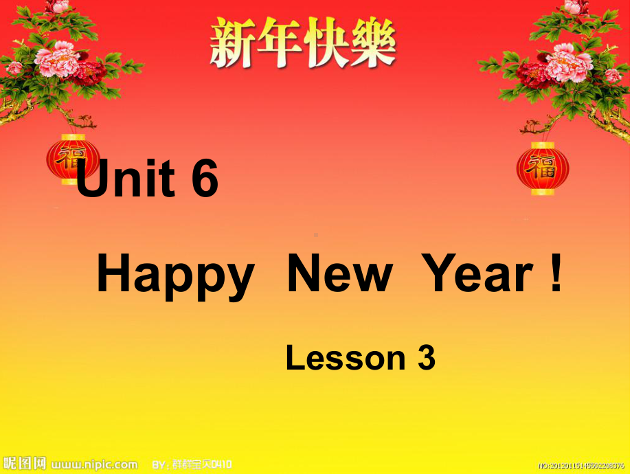 英语三年级上册Unit-6《Happy-new-year》课件.ppt（纯ppt,不包含音视频素材）_第1页