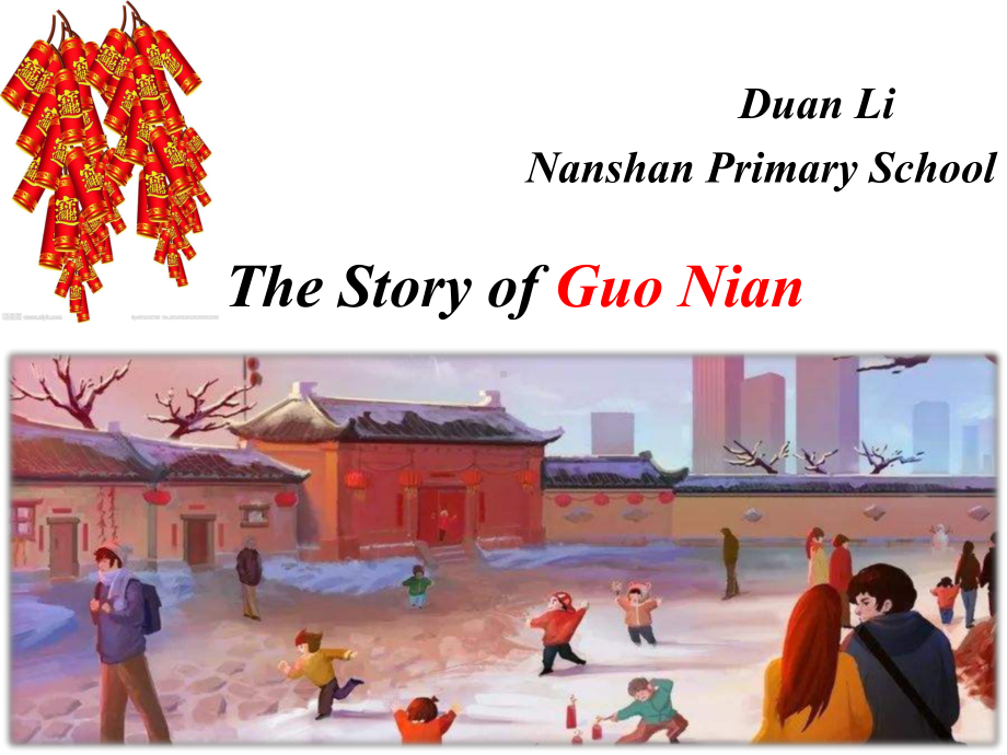 小学-英语-新起点-六年级上册-The-Story-of-Guo-Nian课件.pptx（纯ppt,可能不含音视频素材文件）_第1页