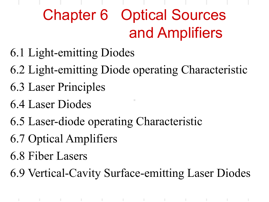 光纤通信-Optical-Sources-and-Amplifiers课件.ppt_第2页