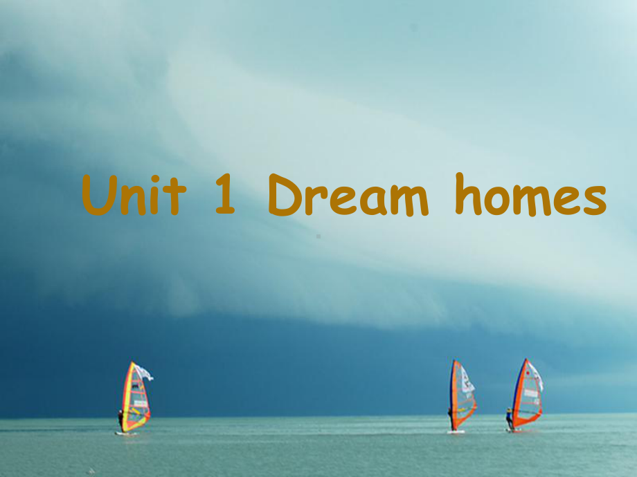 七年级英语下册unit1Dreamhomes课件(新版)牛津版.ppt（纯ppt,不包含音视频素材）_第1页