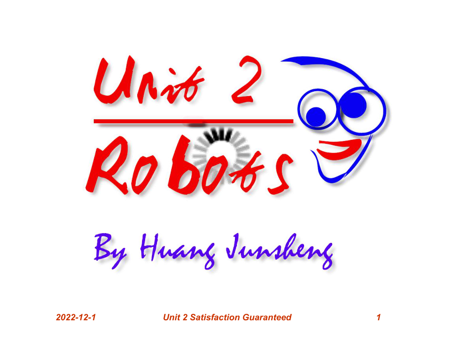 人教版高中英语选修7Unit2-Robot-Reading课件.ppt（纯ppt,不包含音视频素材）_第1页