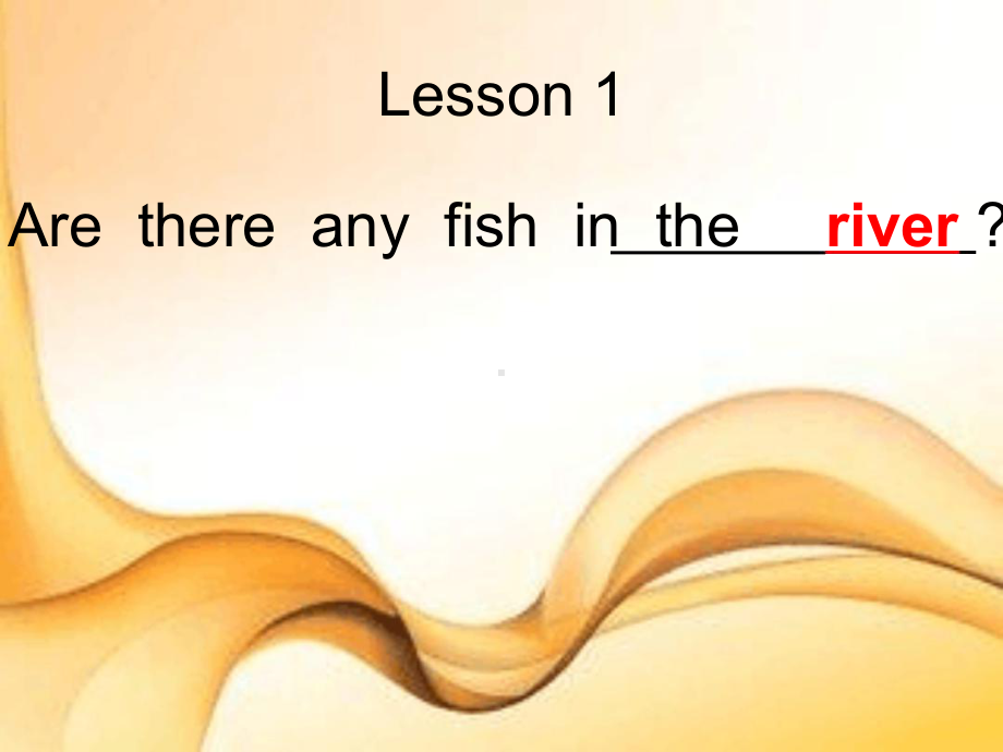 五年级下册英语课件-Unit-5Lesson-1-There-is-a-river-near-the.ppt（纯ppt,不包含音视频素材）_第2页