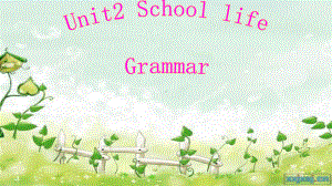 牛津译林版八年级英语上册《nit-2-School-life-Grammar》优质课课件-6.ppt（纯ppt,不包含音视频素材）