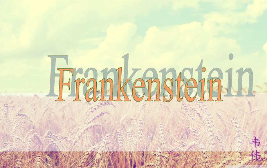 科学怪人-Frankenstein-全英讲解课件.ppt_第1页