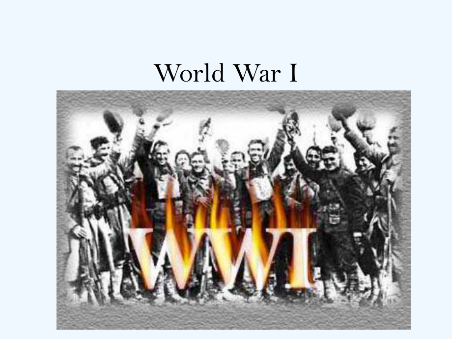 第一次世界大战-英文课件-World-War-I.ppt_第1页