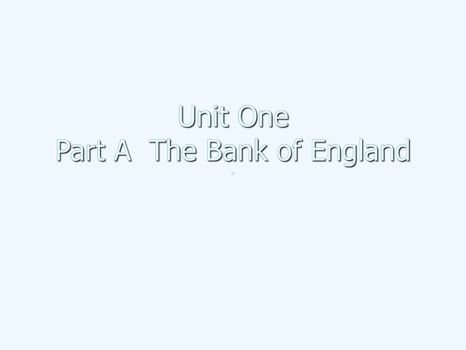 金融英语课件(unit1).ppt（纯ppt,不包含音视频素材）_第2页