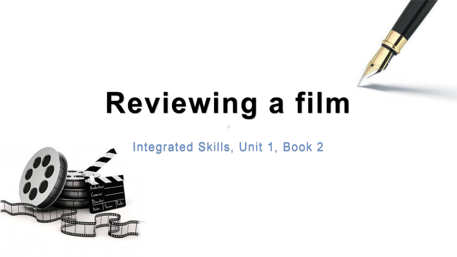 牛津译林必修二unit1-integrated-skills-Reviewing-a-film课件.pptx（纯ppt,不包含音视频素材）_第1页