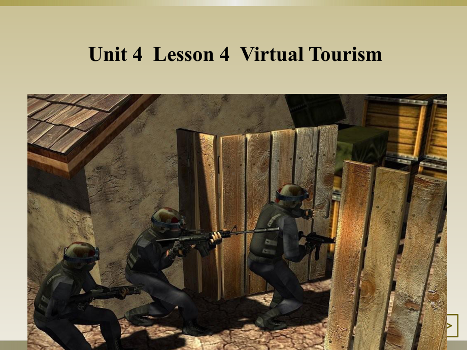 北师大版必修二高一下学期英语Unit4Lesson-3-Virtual-Reality-副本课件.ppt（纯ppt,不包含音视频素材）_第1页