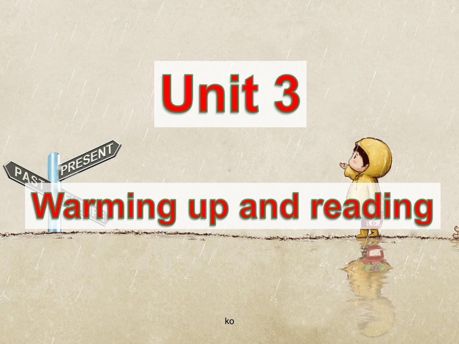 高中英语必修五第三单元Warming-up-and-reading课件.ppt_第1页