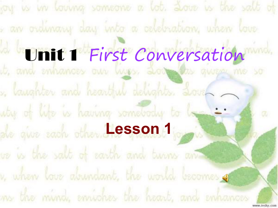 中职《商务英语听说》Unit-1-First-Conversation-1课件.ppt_第1页