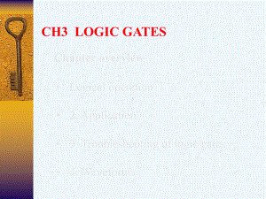 数电第三章逻辑门(logic-gatas)原版英文教材辅助课件.ppt