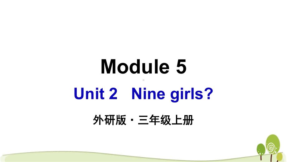 （外研版）三年级英语（上学期）Module5Unit2教学课件.pptx_第1页