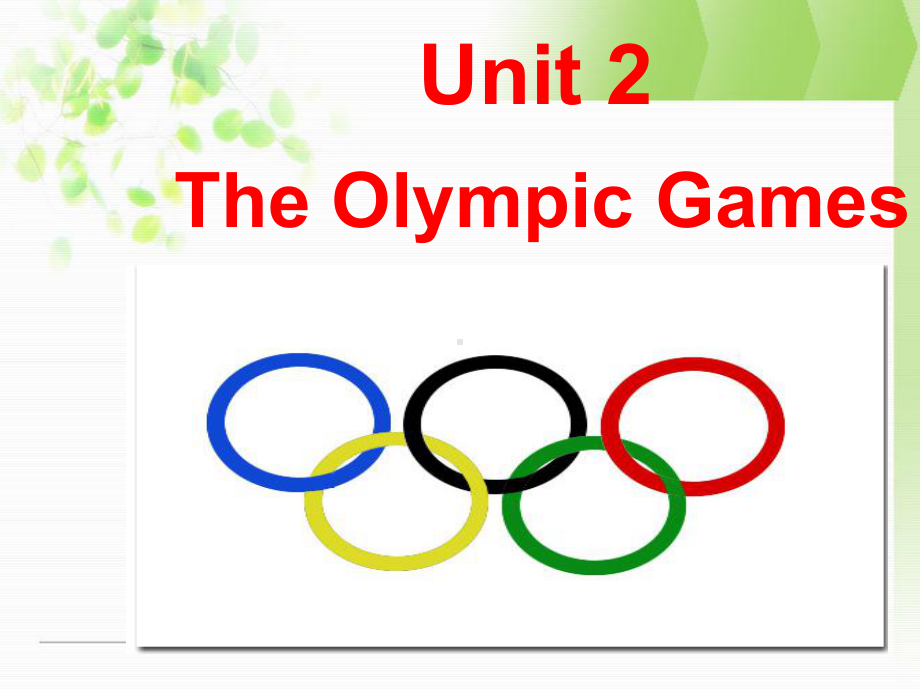 人教版高中英语必修2-Unit-2-《The-Olympic-Games》课件23.ppt（纯ppt,不包含音视频素材）_第1页