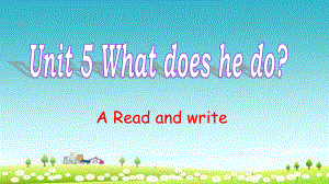 人教版六年级英语上册Unit5-What-does-he-do--Read-and-write课件.pptx（纯ppt,不包含音视频素材）