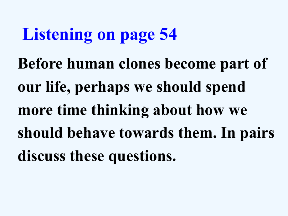 人教版高中英语选修8-Unit-2《Cloning》(Workbook-Listening)课件.ppt（纯ppt,不包含音视频素材）_第2页