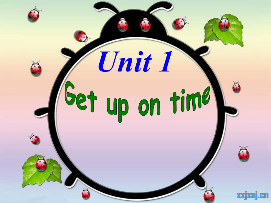 陕旅版小学英语五年级上册《Unit-1-Get-up-on-time!》课件-3.ppt（纯ppt,不包含音视频素材）_第1页