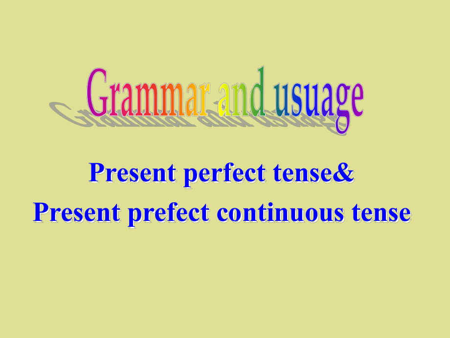 牛津译林版高中英语模块2：Unit1-Grammar-and-usage课件.ppt（纯ppt,不包含音视频素材）_第2页