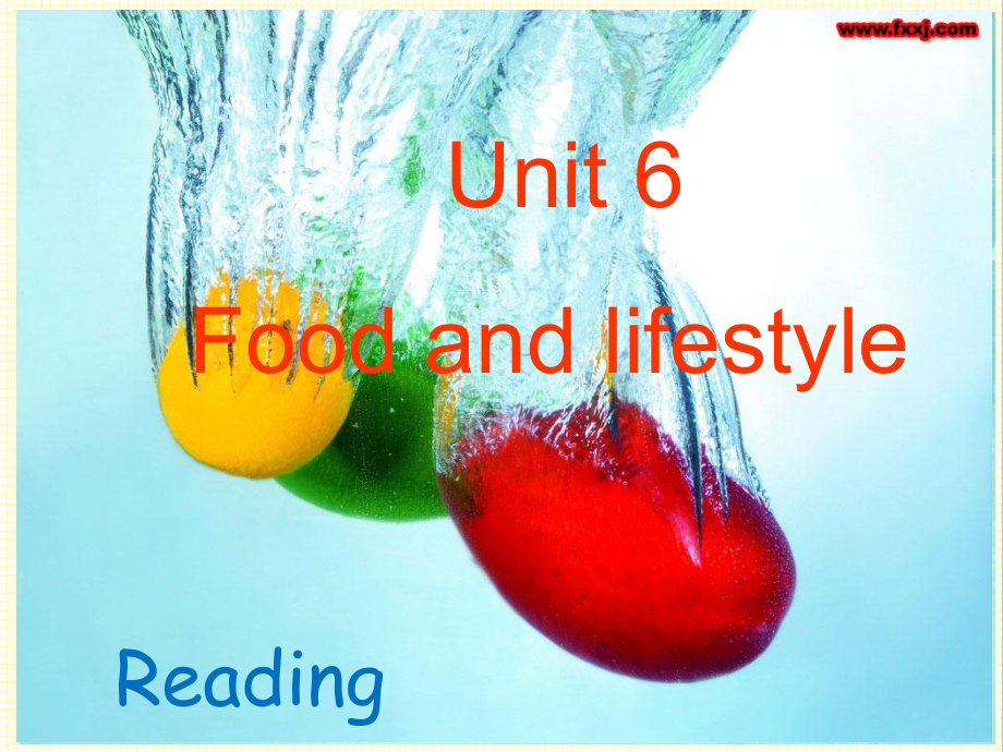 最新译林牛津版英语七年级上册Unit6-Food-and-lifestyle-Reading公开课课件1.ppt（纯ppt,不包含音视频素材）_第1页