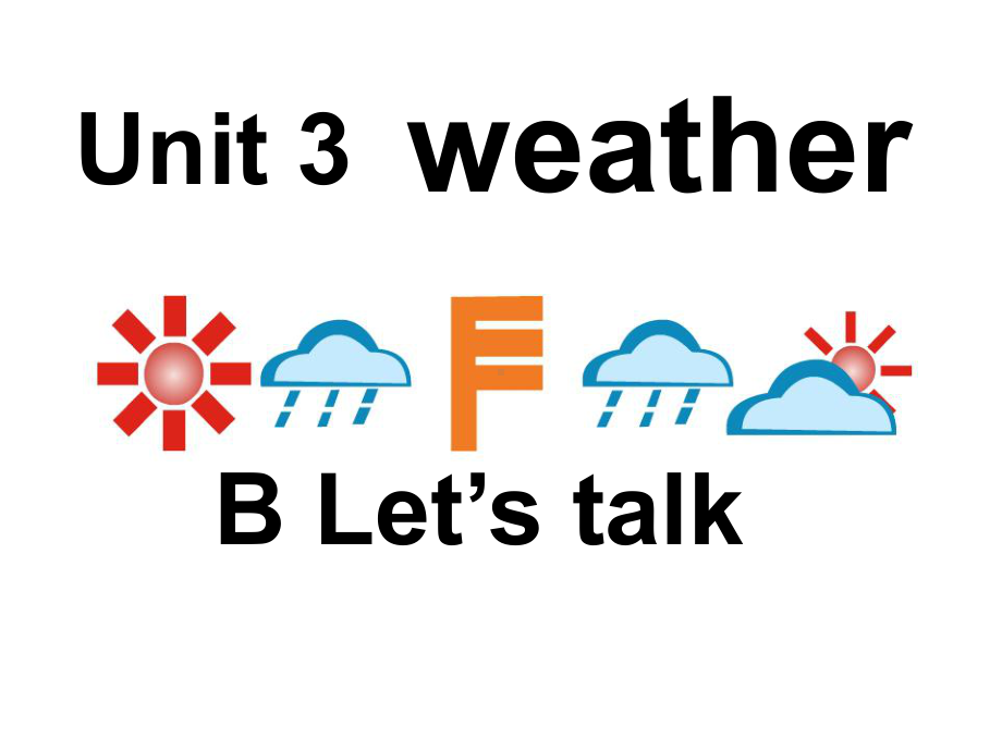 最新人教版(PEP版)英语四年级下册Unit3-B-let-s-talk-and-learn公开课课件.ppt（纯ppt,不包含音视频素材）_第1页