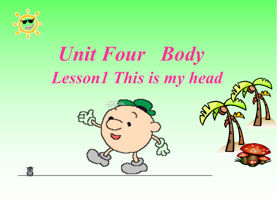 鲁科版三年级上册Unit4Body-Lesson1This-is-my-head课件.ppt（纯ppt,不包含音视频素材）_第1页