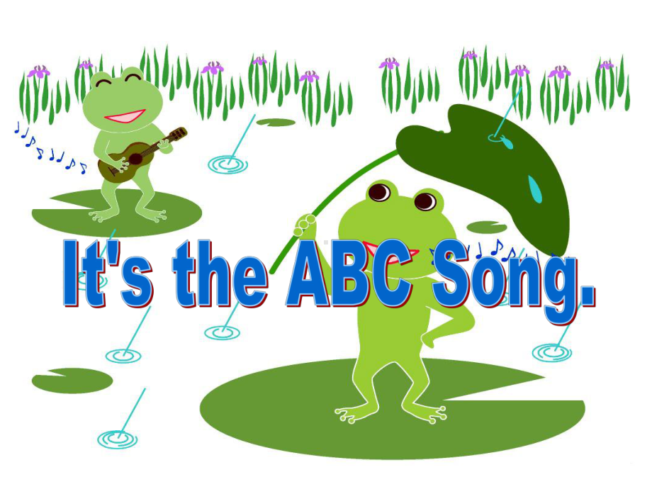 三年级英语下册课件-Module 1 Unit 1 It's the ABC Song（5）-外研版（三起）.ppt_第1页