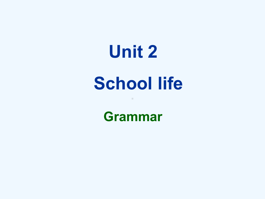 译林版8年级英语上册教案课件-第2课-U2-Grammar.ppt_第2页