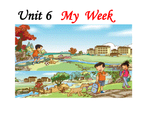 二年级下册英语课件-Unit-6-My Week 人教新起点版(共17张PPT).ppt