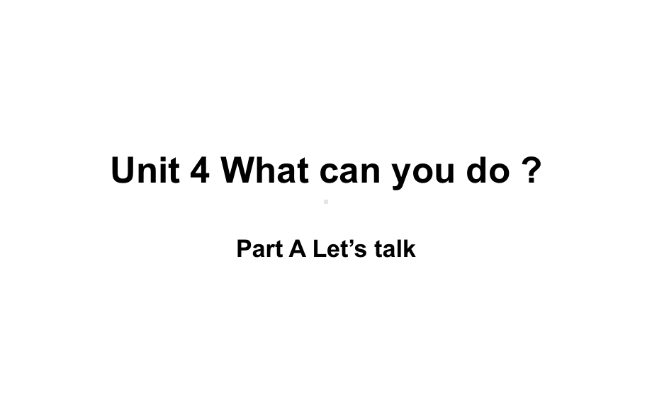 五年级上册英语课件-Unit 4 What can you do ？ Part A Let's talk人教PEP版.(共20张PPT).pptx_第1页