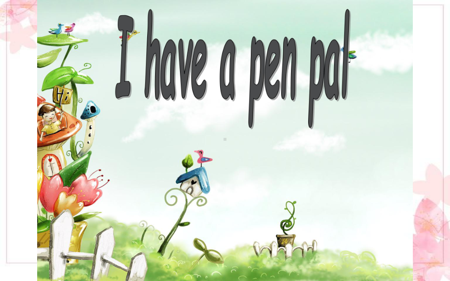 六年级上册英语课件-Unit 4 I have a pen pal人教PEP版(共11张PPT).pptx_第1页