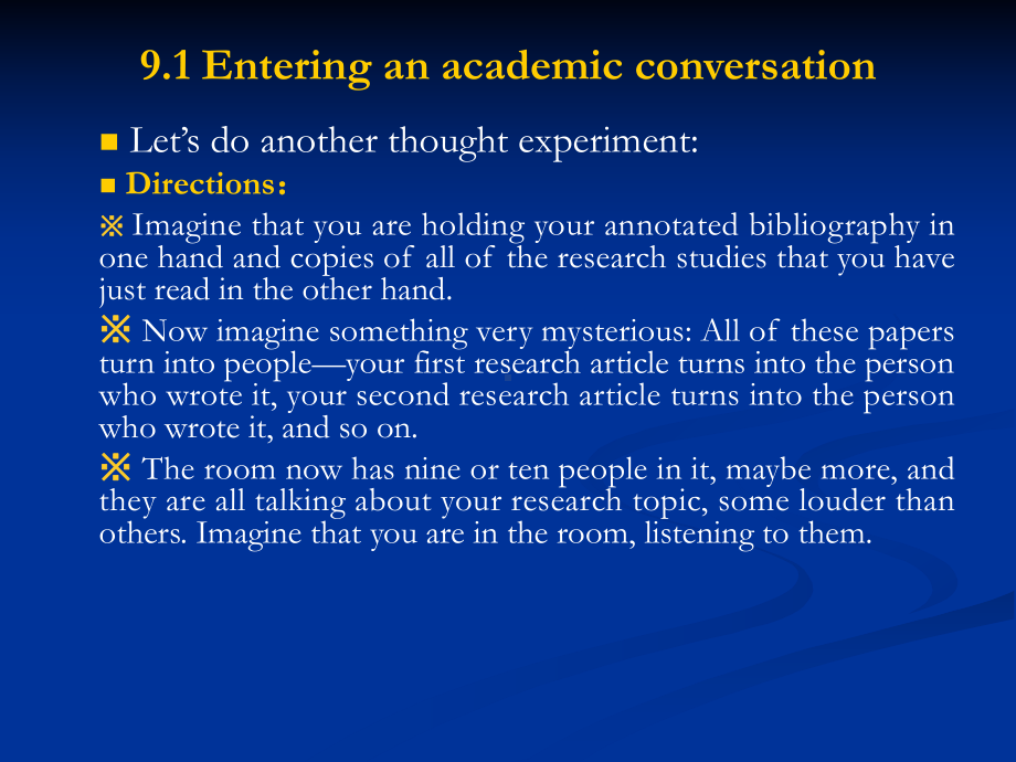 《学术英语写作与研究方法（第二版）》课件Chapter 09 Entering an Academic Conversation.ppt_第2页