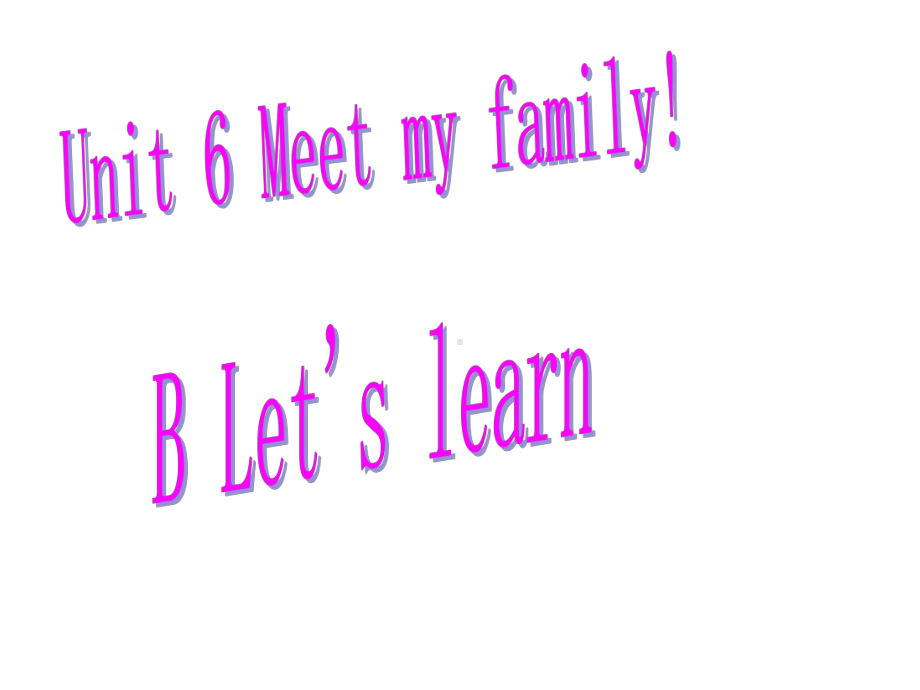 四年级上册英语课件－ Unit6 Meet my family! PartB ｜人教PEP版(共16张PPT).ppt_第1页