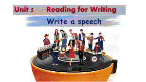 Unit 5 Reading for Writing （ppt课件）-2022新人教版（2019）《高中英语》必修第二册.pptx