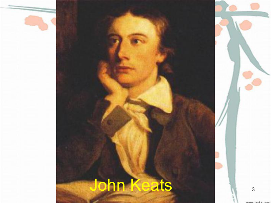 John Keats 英国诗人济慈课件.ppt_第3页