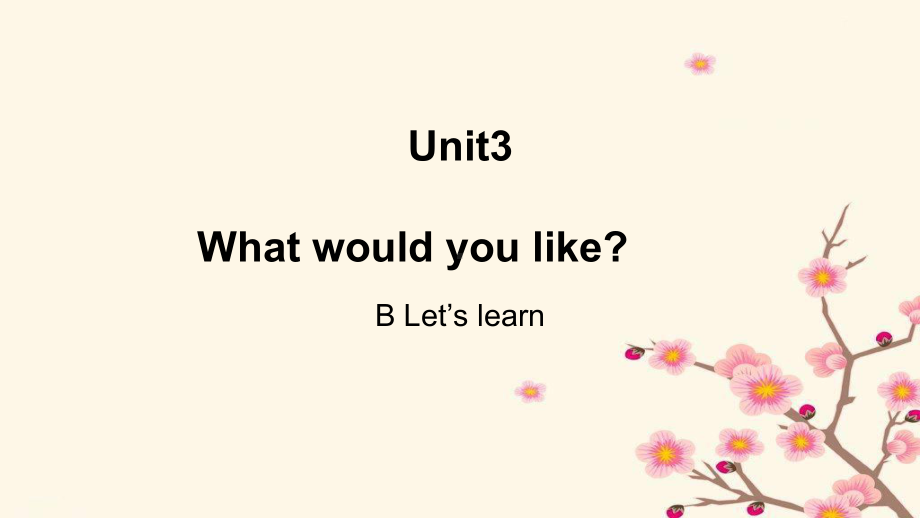 PEP五年级英语上册Unit 3 What would you like Part B Let’s learn优质课件.pptx(课件中无音视频)(课件中不含音视频素材)_第2页